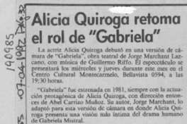 Alicia Quiroga retoma el rol de "Gabriela"  [artículo].