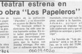 Grupo teatral estrena en Temuco obra "Los papeleros"  [artículo].