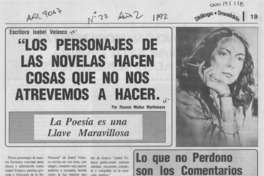"Los personajes de las novelas hacen cosas que no nos atrevemos a hacer"