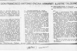 Don Francisco Antonio Encina Armanet, ilustre talquino  [artículo] Luis Flores Sierra.