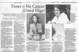 Tener o no cáncer, Usted elige!