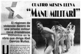 Cuatro meses lleva "Manu militari"