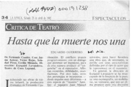 Hasta que la muerte nos una  [artículo] Eduardo Guerrero.
