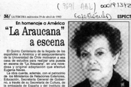 "La Araucana" a escena  [artículo].