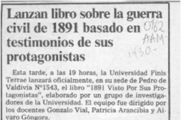 Lanzan libro sobre la guerra civil de 1891 basado en testimonios de sus protagonistas  [artículo].