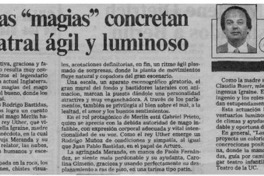 Imaginativas "magias" concretan cuento teatral ágil y luminoso