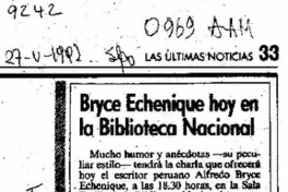 Bryce Echenique hoy en la Biblioteca Nacional  [artículo].