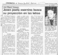 Joven poeta osornino busca su proyección en las letras  [artículo].