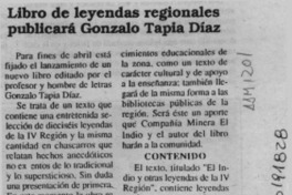 Libro de leyendas regionales publicará Gonzalo Tapia Díaz  [artículo].