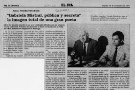 "Gabriela Mistral, pública y secreta" la imagen total de un gran poeta  [artículo].
