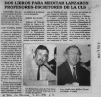 Dos libros para meditar lanzaron profesores-escritores de la ULS  [artículo].