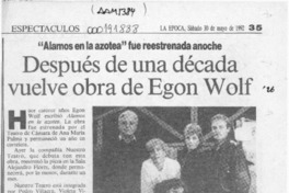 Después de una década vuelve obra de Egon Wolf  [artículo].