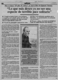 "Lo que más deseo es no ser una especie de terrible juez solitario"  [artículo] V. M.