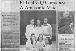 El teatro Q comienza a amasar la vida