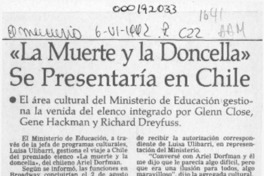 "La Muerte y la doncella" se presentaría en Chile  [artículo].