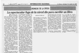 La espectacular fuga de la cárcel dio para escribir un libro  [artículo] Hernán Millas.