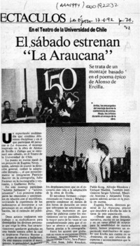 El Sábado estrenan "La araucana"  [artículo].