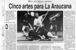 Cinco artes para La Araucana  [artículo] Carolina Aránguiz.