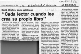 "Cada lector cuando lee crea su propio libro"  [artículo].
