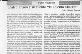 Pedro Prado y su cuento "El pueblo muerto"  [artículo] Oriel Alvarez Gómez.