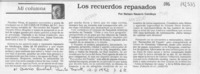 Los recuerdos repasados  [artículo] Nelson Navarro Cendoya.