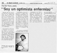 "Soy un optimista enfermizo"  [artículo].