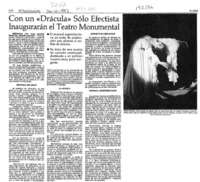 Con un "Drácula" sólo efectista inaugurarán el Teatro Monumental  [artículo] Juan Antonio Muñoz H.