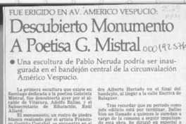 Descubierto monumento a poetisa G. Mistral  [artículo].