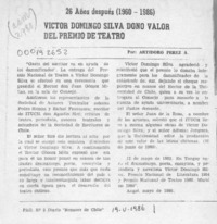 Víctor Domingo Silva donó valor del Premio de Teatro  [artículo] Artidoro Pérez A.