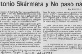 Antonio Skármeta y No pasó nada