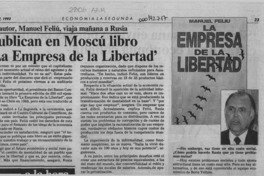 Publican en Moscú libro "La empresa de la libertad"  [artículo].
