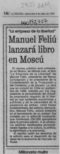 Manuel Feliú lanzará libro en Moscú  [artículo].