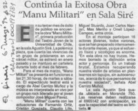 Continúa la exitosa obra "Manu militari" en sala Siré  [artículo].