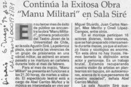 Continúa la exitosa obra "Manu militari" en sala Siré  [artículo].