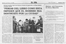 "Ferias del Libro como ésta impiden que el hombre sea destruido por la ciudad"  [artículo].