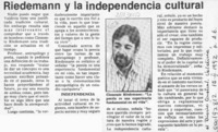 Riedemann y la independencia cultural  [artículo].