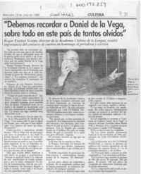 "Debemos recordar a Daniel de la Vega, sobre todo en este país de tantos olvidos"  [artículo].