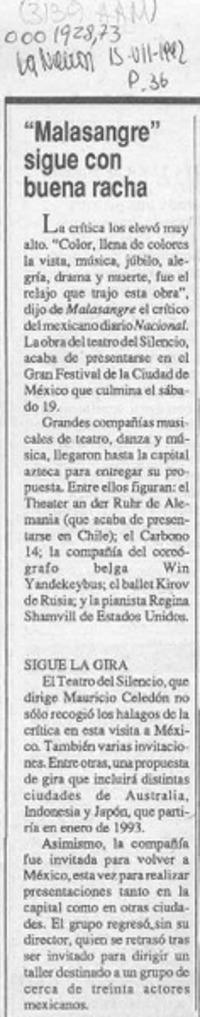 "Malasangre" sigue con buena racha  [artículo].