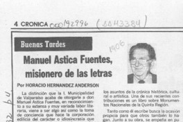 Manuel Astica Fuentes, misionero de las letras  [artículo] Horacio Hernández Anderson.