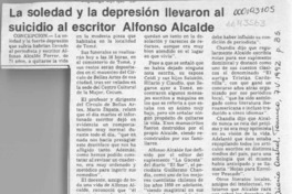 La Soledad y la depresión llevaron al suicidio al escritor Alfonso Alcalde  [artículo].