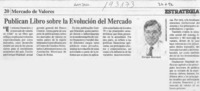 Publican libro sobre la evolución del mercado  [artículo].