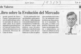 Publican libro sobre la evolución del mercado  [artículo].