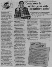 "Cuando hablan de escritores se me olvida que tambiés yo escribo"