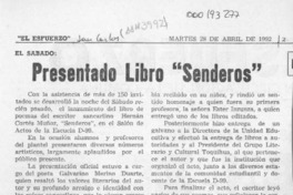 Presentado libro "Senderos"  [artículo].