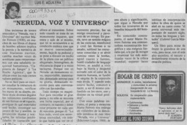 "Neruda, voz y universo"  [artículo]Luis E. Aguilera.