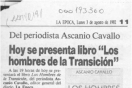 Hoy se presenta libro "Los hombres de la tansición"  [artículo].