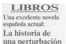 La historia de una perturbación