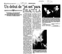 Un debut de "Jet set" para Drácula  [artículo] Juan Carlos Maya.