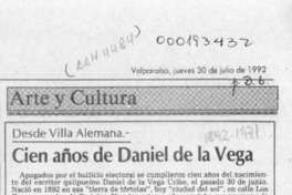 Cien años de Daniel de la Vega  [artículo] Pedro Mardones Barrientos.