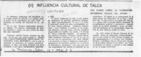 Influencia cultural de Talca  [artículo] Luis Flores Sierra.